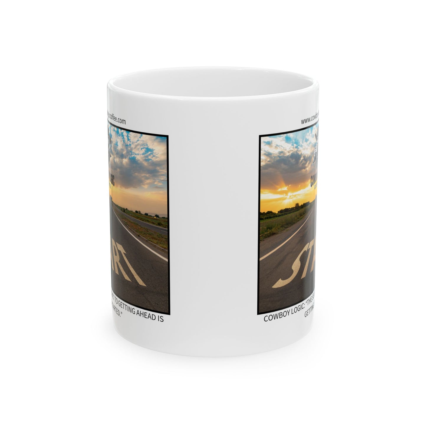 Ceramic Mug - Cowboy Logic: “The secret to getting ahead is getting started.”