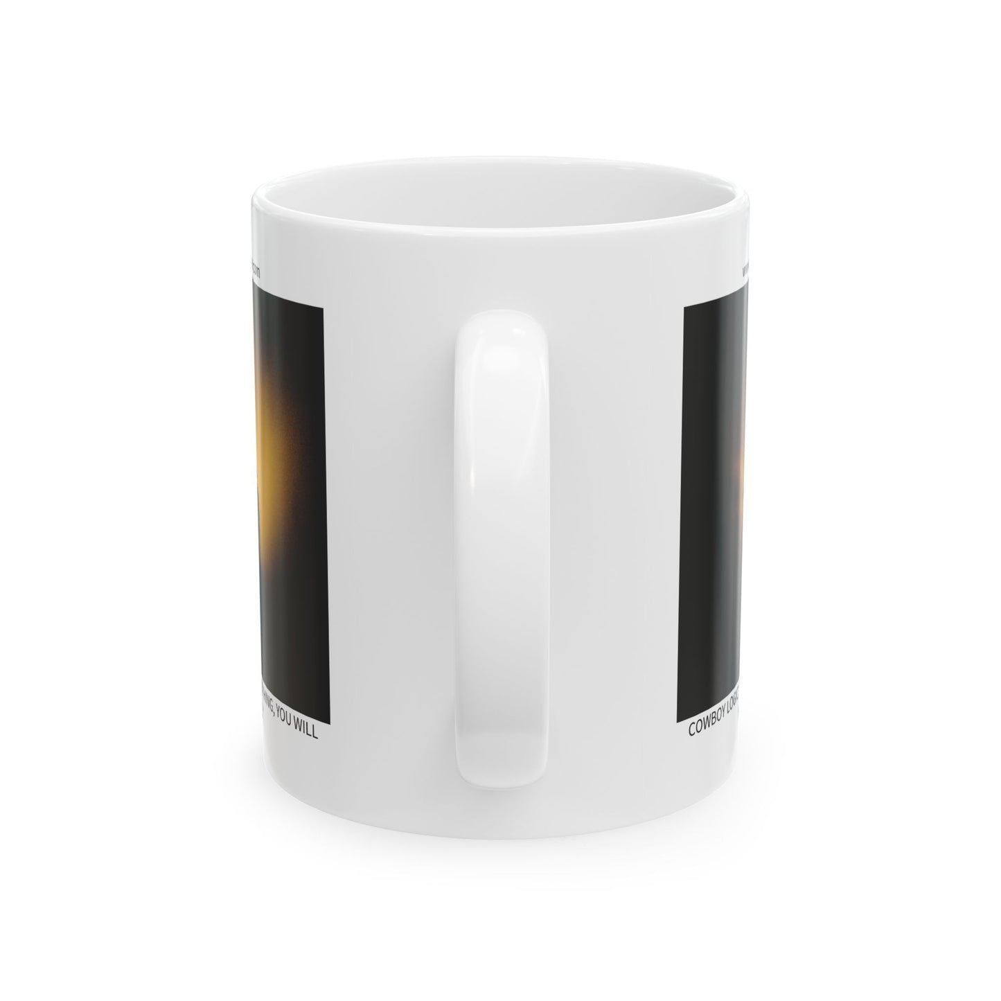 Ceramic Mug - Cowboy Logic: “If you aim at nothing, you will hit it every time.”